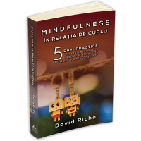 Mindfulness în relația de cuplu