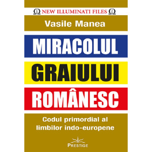 Miracolul graiului românesc
