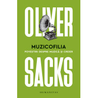 Muzicofilia. Povestiri despre muzică și creier Muzicofilia. Povestiri despre muzică și creier
