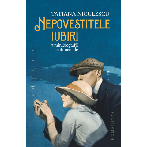 Nepovestitele iubiri: 7 minibiografii sentimentale