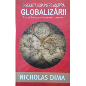 O scurtă expunere asupra globalizarii