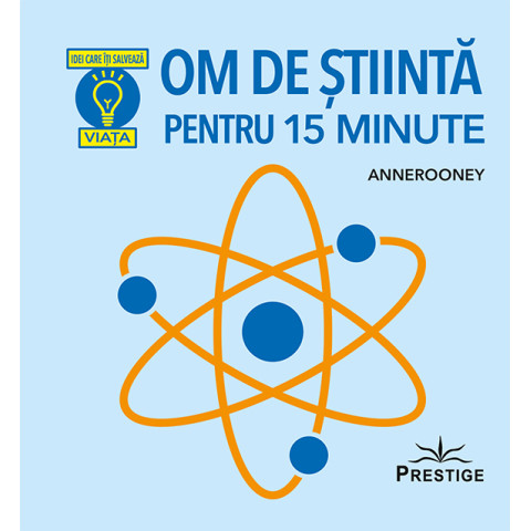 Om de știință pentru 15 minute