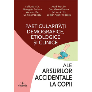 Particularități demografice, etiologice și clinice ale arsurilor accidentale la copii