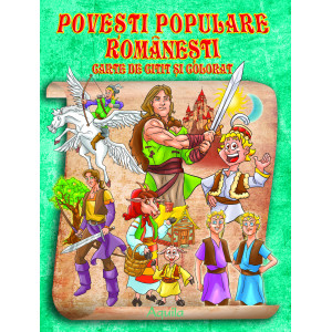 Povești populare românești. Carte de citit și colorat