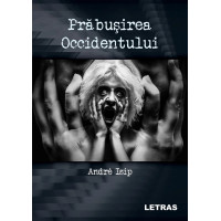 Prabușirea Occidentului Prabușirea Occidentului