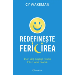 Redefinește fericirea