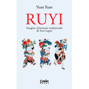 Ruyi. Imagini chinezești tradiționale de bun augur