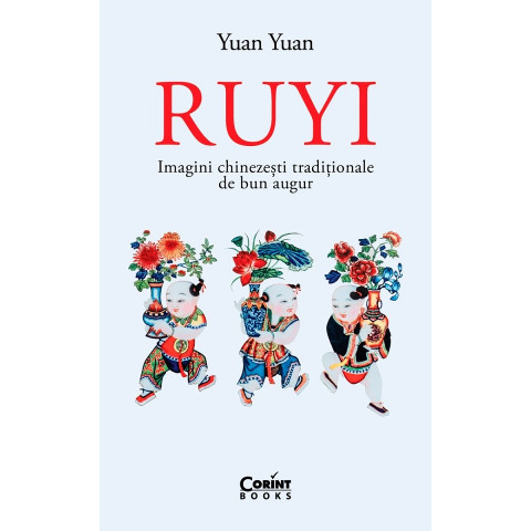 Ruyi. Imagini chinezești tradiționale de bun augur