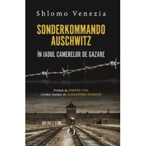 Sonderkommando. În iadul camerelor de gazare