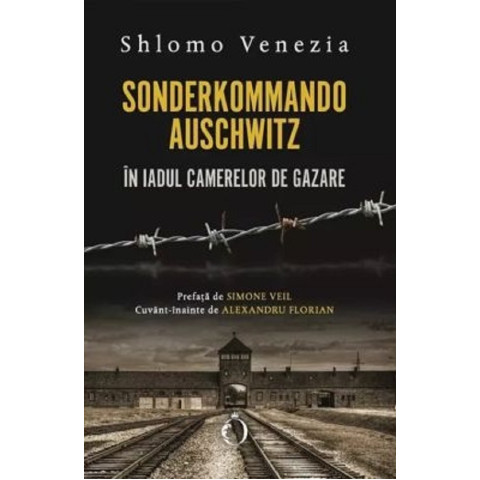 Sonderkommando. În iadul camerelor de gazare