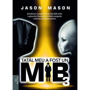 Tatăl meu a fost un MiB Vol.  3