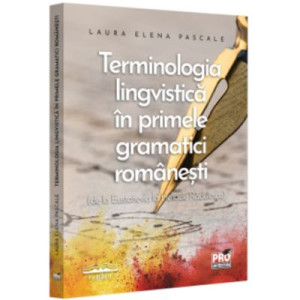 Terminologia lingvistică în primele gramatici românești