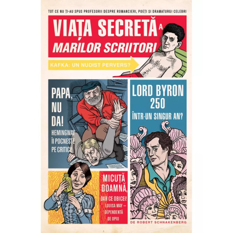 Viața secretă a marilor scriitori