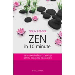 Sioux Berger, Zen în 10 minute