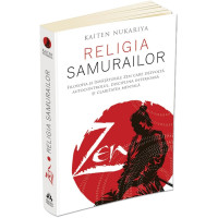 Zen. Religia samurailor