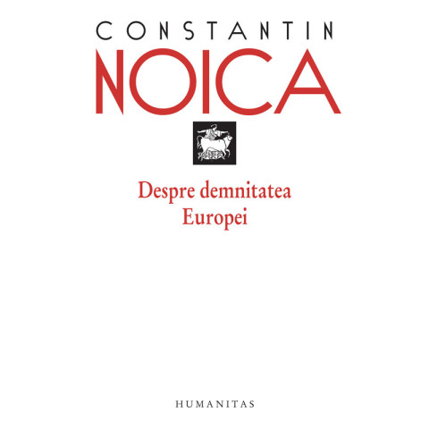 Despre demnitatea Europei