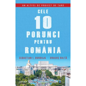 Cele 10 porunci pentru România