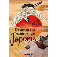 Drumuri și întâlniri cu Japonia Drumuri și întâlniri cu Japonia