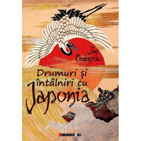 Drumuri și întâlniri cu Japonia