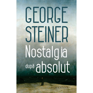 Nostalgia după absolut
