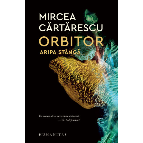 Orbitor. Aripa stângă