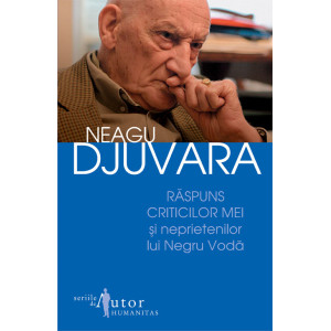 Răspuns criticilor mei şi neprietenilor lui Negru Vodă