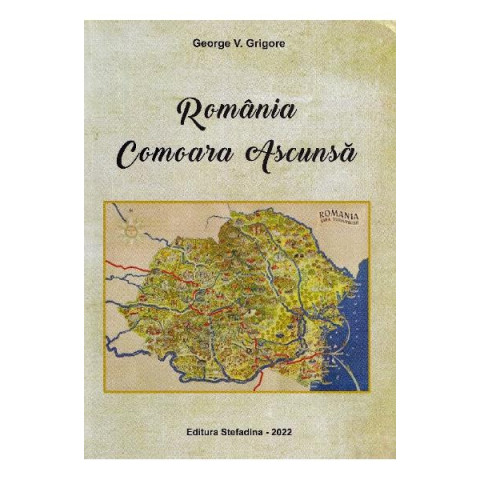 România. Comoara ascunsă