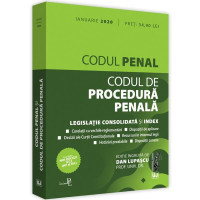 Codul penal și Codul de procedură penală: Ianuarie 2020 