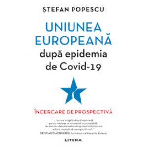 Uniunea Europeana după epidemia de Covid-19