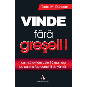 Vinde fără greșeli!