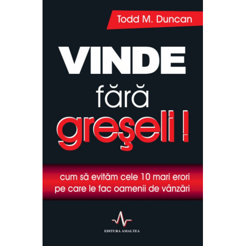 Vinde fără greșeli!