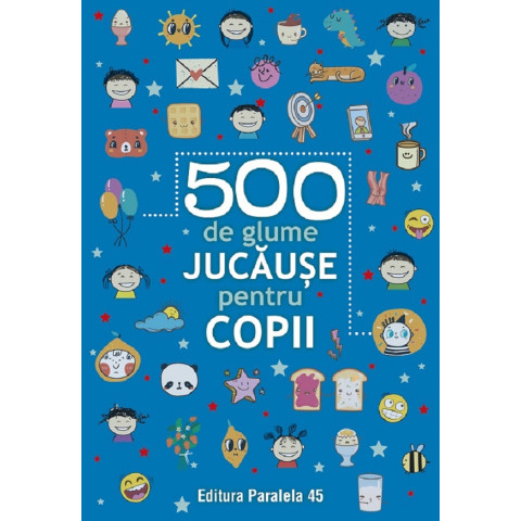 500 de glume jucăușe pentru copii