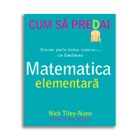 Cum să predai matematica elementară