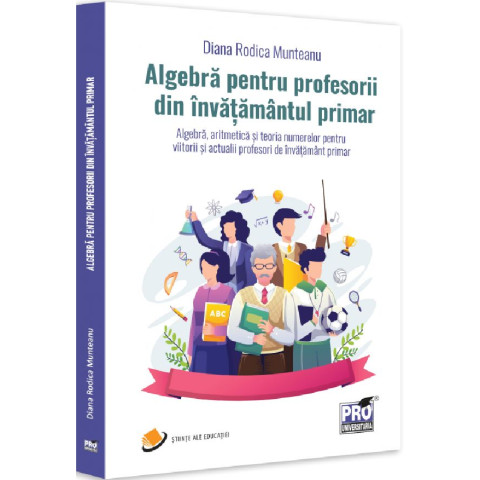 Algebra pentru profesorii din învățământul primar