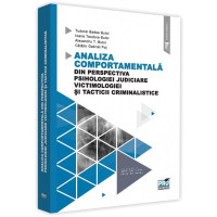 Analiza comportamentală din perspectiva psihologiei judiciare, victimologiei și tacticii criminalistice