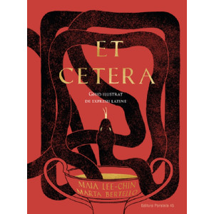 Et Cetera. Ghid ilustrat de expresii latine