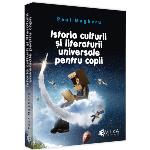 Istoria culturii și literaturii universale pentru copii