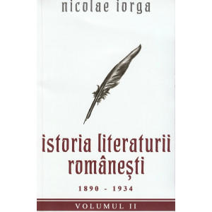 Istoria literaturii românești Vol. 2: 1890-1934