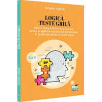 Logică. Teste grilă pentru clasa a 9-a și Bacalaureat