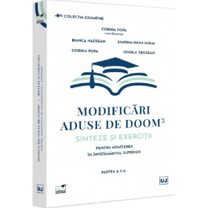 Modificări aduse de DOOM3. Sinteze și exerciții pentru admiterea în învățământul superior. Partea II