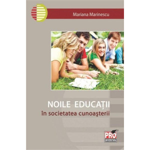 Noile educații în societatea cunoașterii