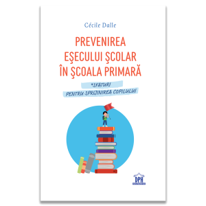 Prevenirea esecului scolar in scoala primara
