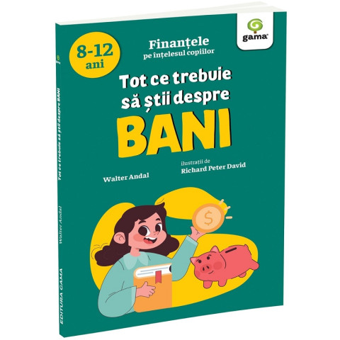 Tot ce trebuie să știi despre bani