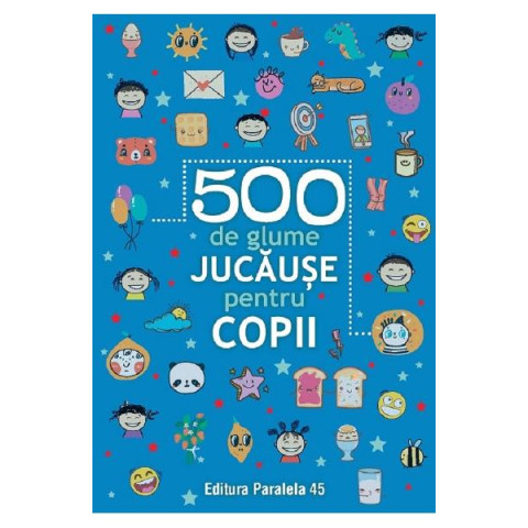 500 de glume jucăușe pentru copii