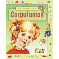 Enciclopedia preșcolarului - Corpul uman