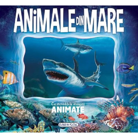 Animale din mare cu incredibile imagini animate