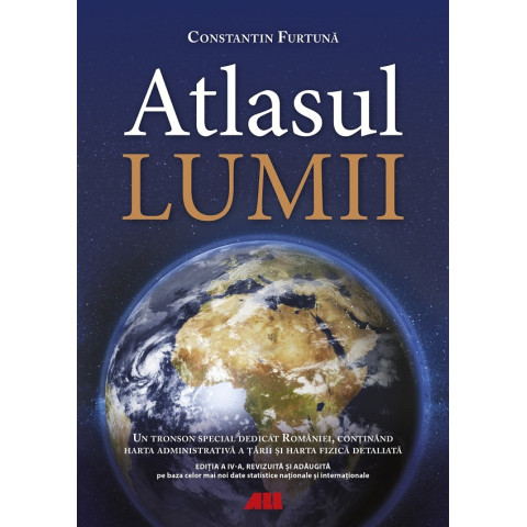 Atlasul lumii Ediția 4 Atlasul lumii Ediția 4