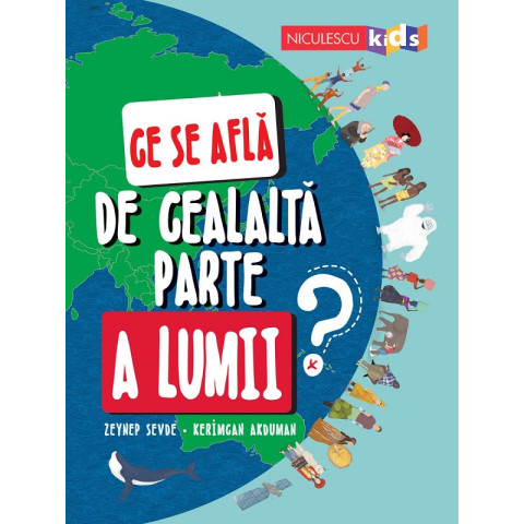 Ce se află de cealaltă parte a lumii?