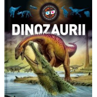Dinozaurii. Carte cu ochelari 3D