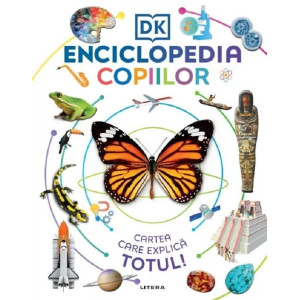 Enciclopedia copiilor. Cartea care explică totul!